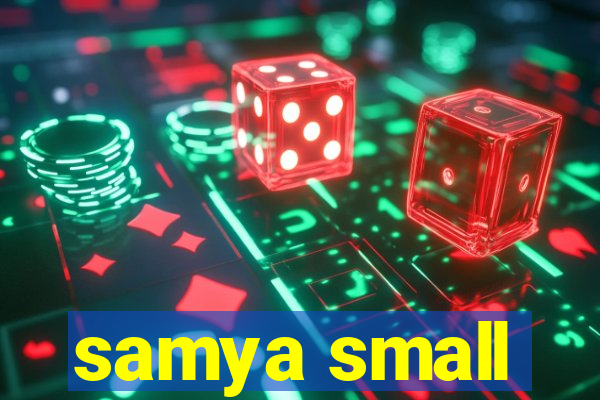 samya small